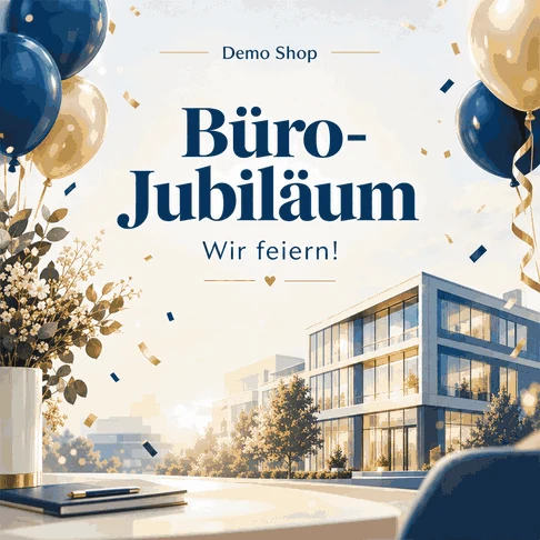 Vom Agenten erstelltes quadratisches Instagram-Motiv: Schriftzug „Büro-Jubiläum – Wir feiern!“ in Dunkelblau, Luftballons und Konfetti in Blau und Gold, im Hintergrund ein modernes Bürogebäude