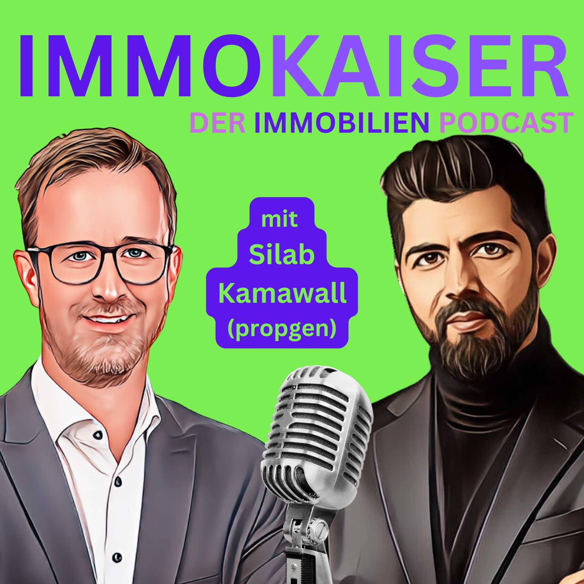 Cover der Launch-Folge des ImmoKaiser-Podcasts mit Silab Kamawall
